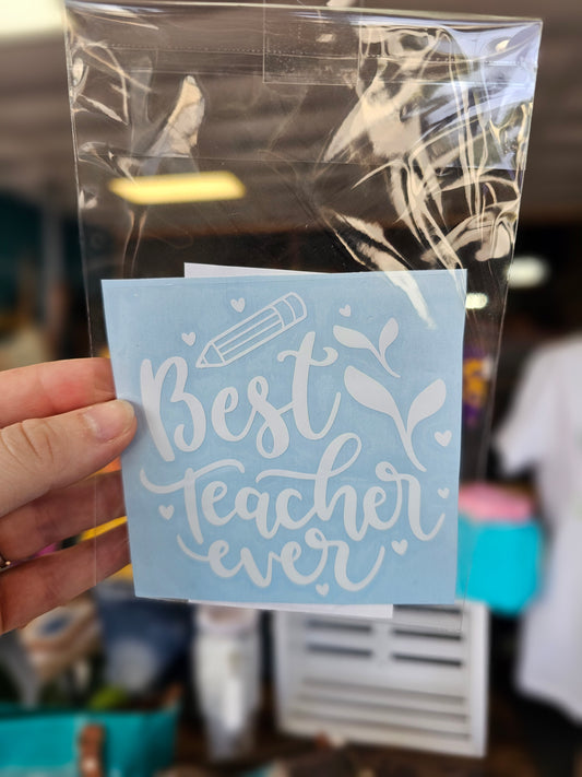 Best Teacher Ever Decal