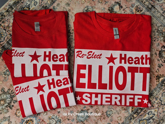 RE-ELECT HEATH ELLIOT FOR SHERIFF