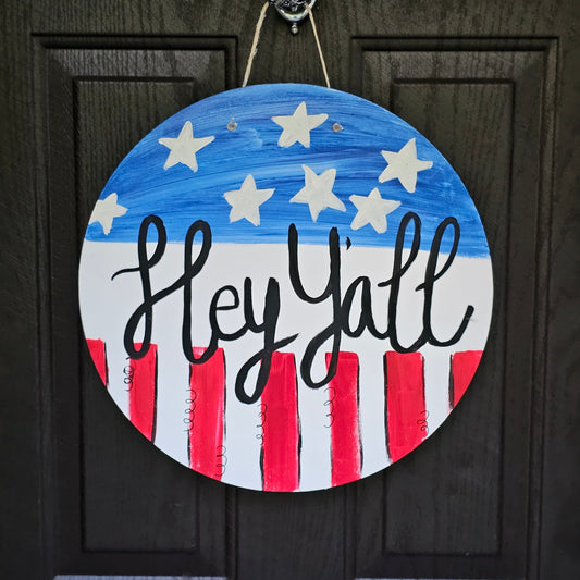 Hey Y'all Patriotic Door Hanger