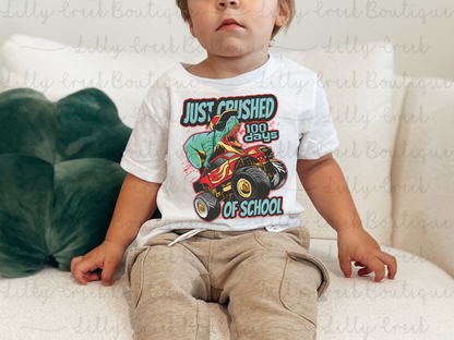 Just Crushed 100 Days of School Tee