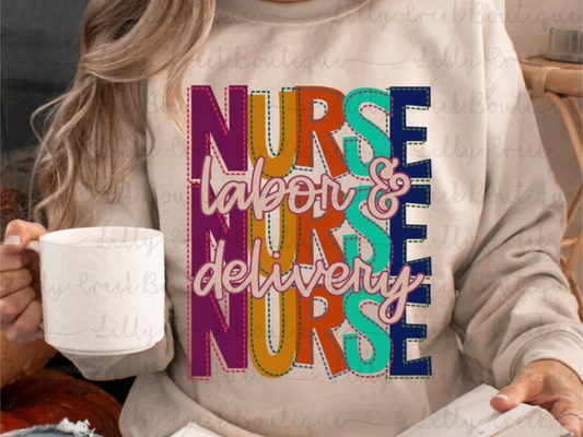 Labor & Delivery Nurse Sweatshirt