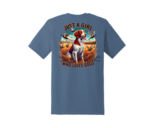 Just a Girl Who Loves Dogs Tee - Brittany Spaniel