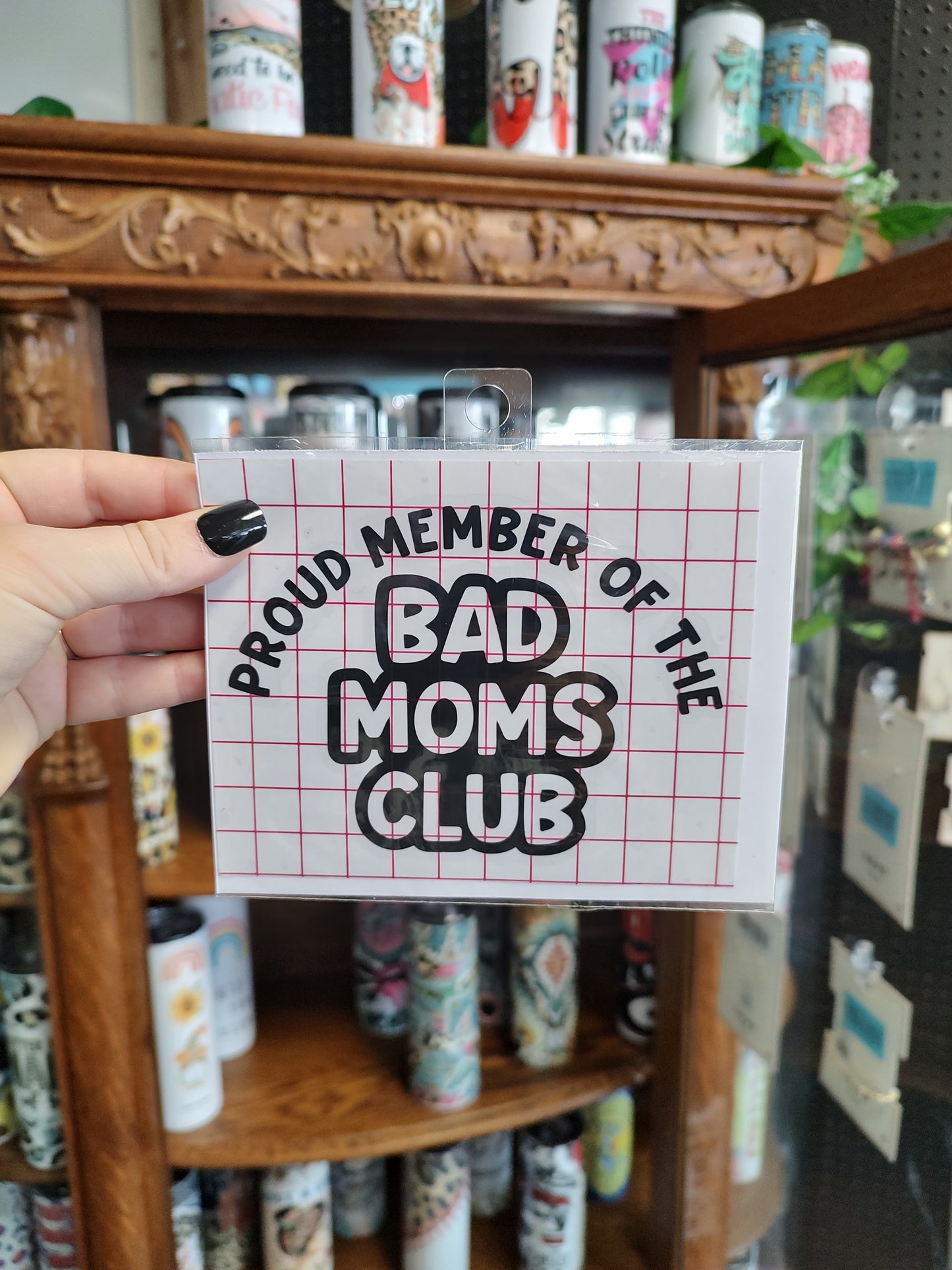 Proud Member of the BAD MOMS CLUB Decal | Black
